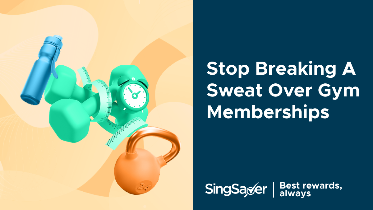 Best Credit Cards For Gym Memberships in Singapore SingSaver